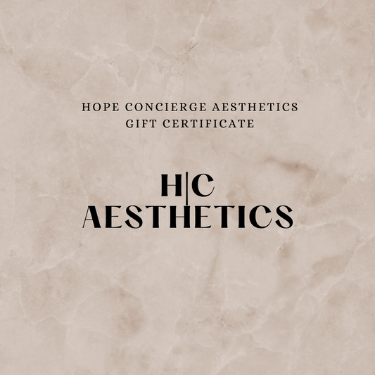 HOPE Concierge Aesthetics Gift Certificate